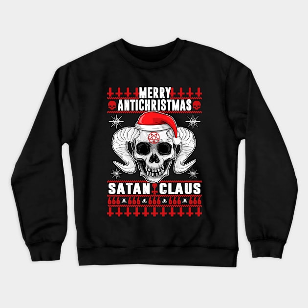 Merry Antichristmus - Satan Claus Ugly Xmas Sweater Crewneck Sweatshirt by Frontoni